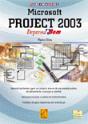 Microsoft Project 2003 Depressa & Bem - Preview