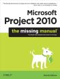Microsoft Project 2010: The Missing Manual - Preview