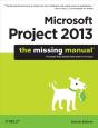 Microsoft Project 2013: The Missing Manual - Preview