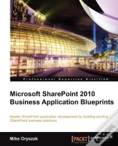 Microsoft Sharepoint 2010 Business Application Blueprints