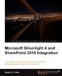 Microsoft Silverlight 4 And Sharepoint 2010 Integration - Preview
