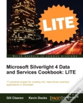 Microsoft Silverlight 4 Data And Services Cookbook