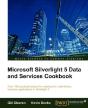 Microsoft Silverlight 5 Data And Services Cookbook - Preview