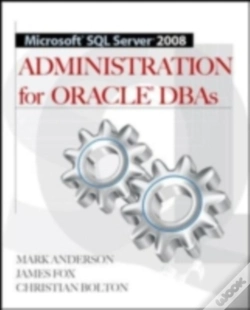 Capa do artigo Microsoft Sql Server 2008 Administration For Oracle Dbas