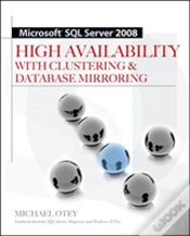 Capa do artigo Microsoft Sql Server 2008 High Availability With Clustering & Database Mirroring