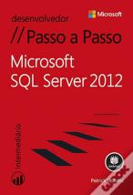Microsoft SQL Server 2012 Passo a Passo