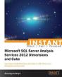 Microsoft Sql Server Analysis Service 2012 Dimensions And Cube Starter - Preview