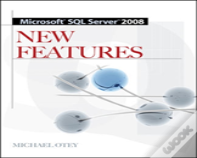 Microsoft Sql Sever 2008 New Features