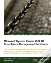 Capa do artigo Microsoft System Center 2012 Compliance Management Cookbook