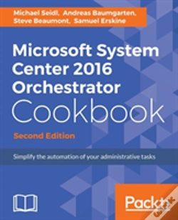 Capa do artigo Microsoft System Center 2016 Orchestrator Cookbook - Second Edition