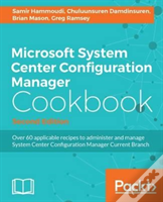 Microsoft System Center Configuration Manager Cookbook