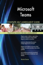 Microsoft Teams Complete Self-Assessment Guide - Preview