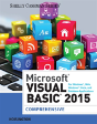 Microsoft Visual Basic 2015 For Windows, Web, Windows Store, And Database Applications: Comprehensive - Preview
