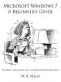 Microsoft Windows 7 A Beginner'S Guide - Preview