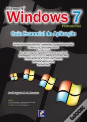 Capa do artigo Microsoft Windows 7 Professional - Guia Essencial de Aplicação