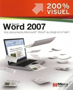 Capa do artigo Microsoft Word 2007 ; Vos Documents Microsoft Word Au Doigt Et À L'Oeil !