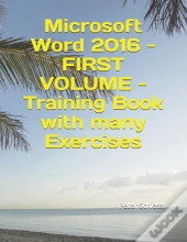 Microsoft Word 2016 - First Volume - Tra
