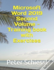 Capa do artigo Microsoft Word 2019 Second Volume - Training Book  With Exercises