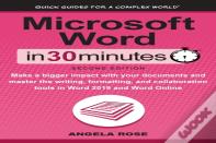 Microsoft Word In 30 Minutes (Second Edition)