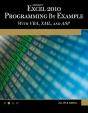 Microsoftâ® Excelâ® 2010 Programming By Example With Vba, Xml, And Asp - Preview