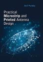 Microstrip And Printed Antennas: Application-Based Designs - Preview