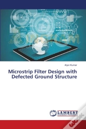 Capa do artigo Microstrip Filter Design With Defected Ground Structure