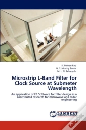 Microstrip L-Band Filter For Clock Source At Submeter Wavelength