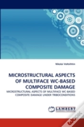 Capa do artigo Microstructural Aspects Of Multiface Wc-Based Composite Damage