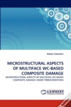 Capa do artigo Microstructural Aspects Of Multiface Wc-Based Composite Damage