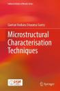 Microstructural Characterisation Techniques - Preview