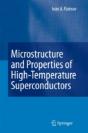 Microstructure And Properties Of High-Temperature Superconductors - Preview