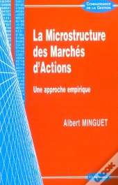 Microstructure Des Marches D'Actions (La)
