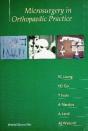 Microsurgery In Orthopaedic Practice - Preview