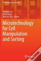Microtechnology For Cell Manipulation And Sorting