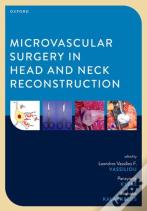 Microvascular Surgery In Head And Neck Reconstruction