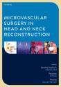 Microvascular Surgery In Head And Neck Reconstruction - Preview