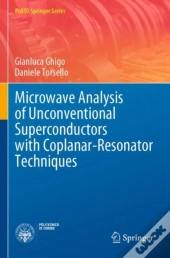 Microwave Analysis Of Unconventional Superconductors With Coplanar-Resonator Techniques
