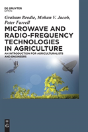 Microwave And Radio-Frequency Technologies In Agriculture - Preview