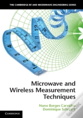 Microwave And Wireless Measurement Techniques