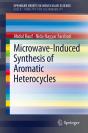 Microwave-Induced Synthesis Of Aromatic Heterocycles - Preview