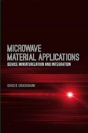 Microwave Material Applications: Device Miniaturization And Integration - Preview