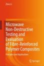 Microwave Non-Destructive Testing And Evaluation Of Fibre-Reinforced Polymer Composites - Preview