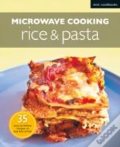 Capa do artigo Microwave Recipes: Rice & Pasta: Mini Cookbooks