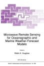Microwave Remote Sensing For Oceanographic And Marine Weather-Forecast Models - Preview