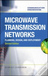 Microwave Transmission Networks, Second Edition