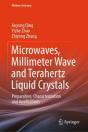 Microwaves, Millimeter Wave And Terahertz Liquid Crystals - Preview