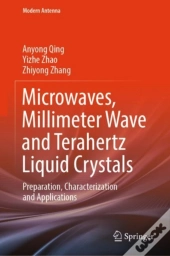 Microwaves, Millimeter Wave And Terahertz Liquid Crystals