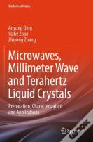 Microwaves, Millimeter Wave And Terahertz Liquid Crystals