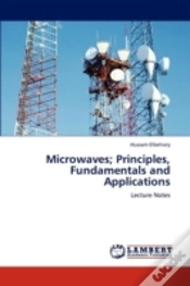 Capa do artigo Microwaves; Principles, Fundamentals And Applications