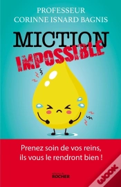 Capa do artigo Miction Impossible ; Prenez Soin De Vos Reins, Ils Vous Le Rendront Bien !